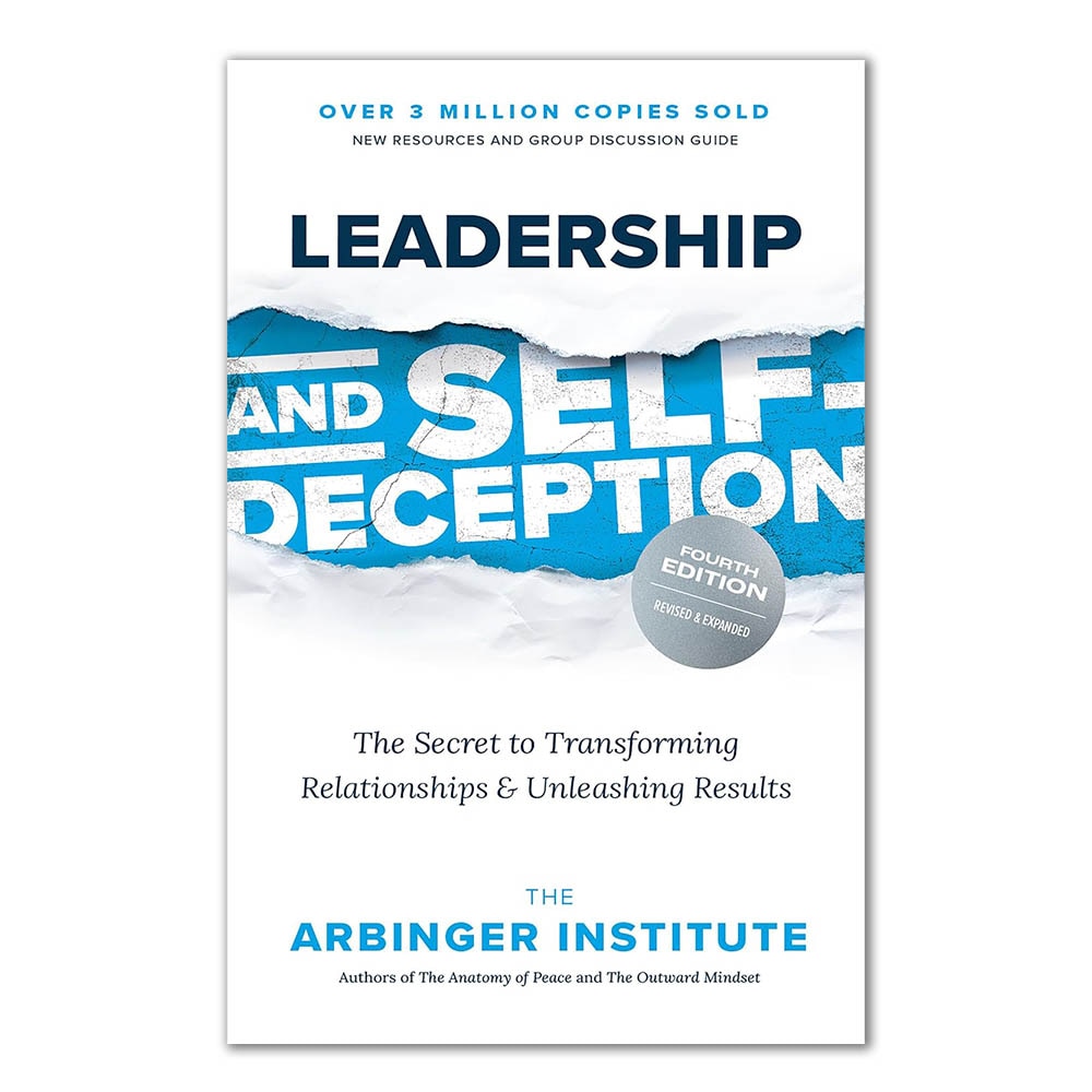 The Arbinger Institute, Leadership and Self-Deception 4/e, 9781523006564, Berrett-Koehler Publishers, Incorporated, 4th, Business, Books, 905133